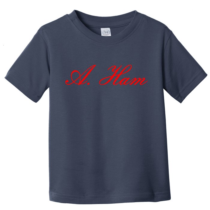 Alexander Hamilton A. Ham Red Script Logo Toddler T-Shirt