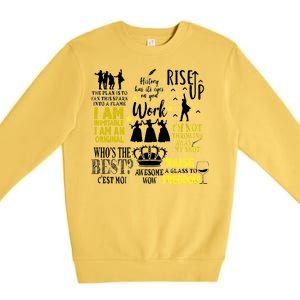 Alexander Hamilton Best Song Quotes Lyrics Premium Crewneck Sweatshirt