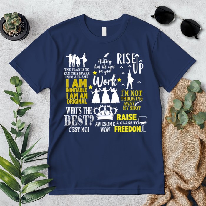 Alexander Hamilton Best Song Quotes Lyrics Premium T-Shirt