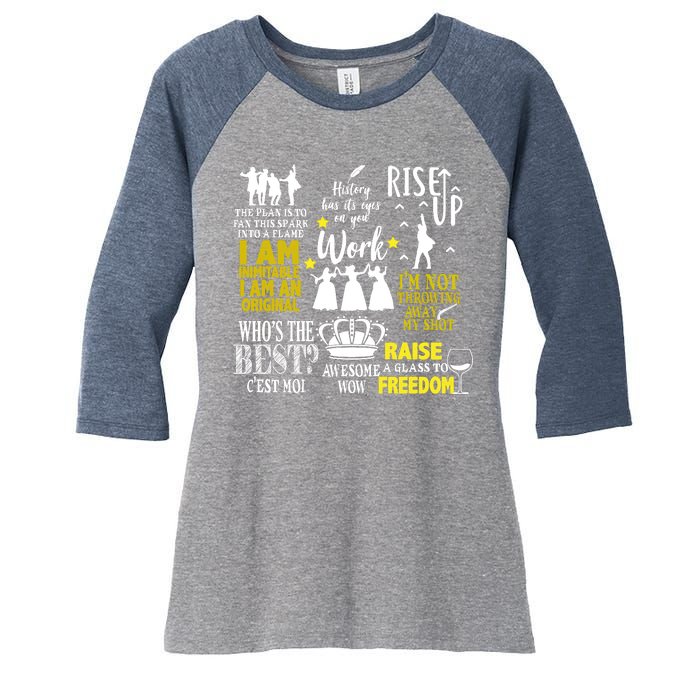 Alexander Hamilton Best Song Quotes Lyrics Women's Tri-Blend 3/4-Sleeve Raglan Shirt