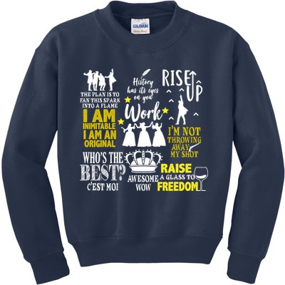 Alexander Hamilton Best Song Quotes Lyrics Kids Sweatshirt