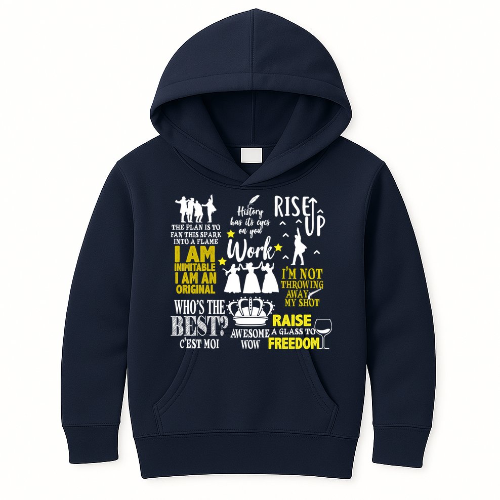 Alexander Hamilton Best Song Quotes Lyrics Kids Hoodie