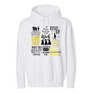 Alexander Hamilton Best Song Quotes Lyrics Garment-Dyed Fleece Hoodie