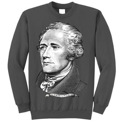 Alexander Hamilton Big Face Portrait A. Ham Tall Sweatshirt