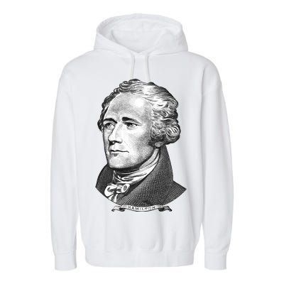 Alexander Hamilton Big Face Portrait A. Ham Garment-Dyed Fleece Hoodie