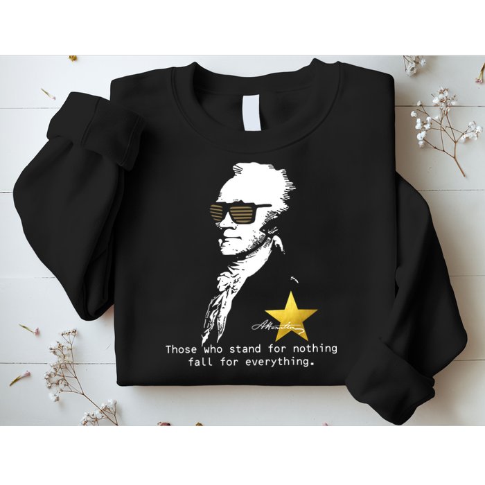 Alexander Hamilton Fall For Everything Sweatshirt
