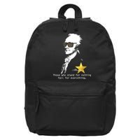 Alexander Hamilton Fall For Everything 16 in Basic Backpack