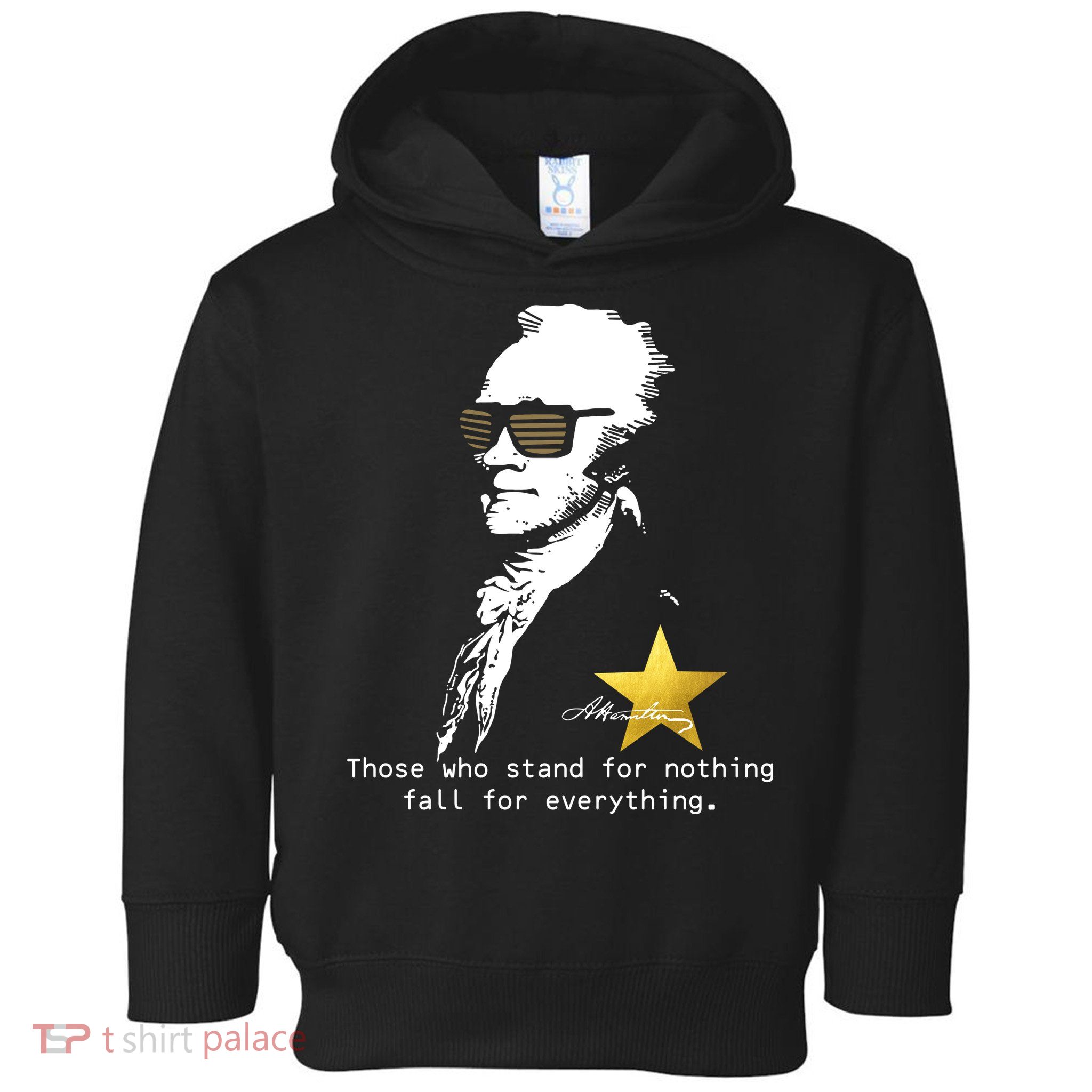 Alexander Hamilton Fall For Everything Toddler Hoodie