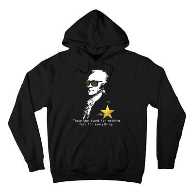 Alexander Hamilton Fall For Everything Tall Hoodie