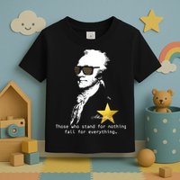Alexander Hamilton Fall For Everything Toddler T-Shirt