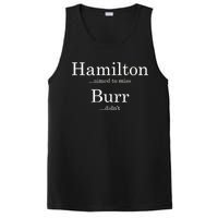 Alexander Hamilton Fan He Aimed To Miss Burr Didn't PosiCharge Competitor Tank