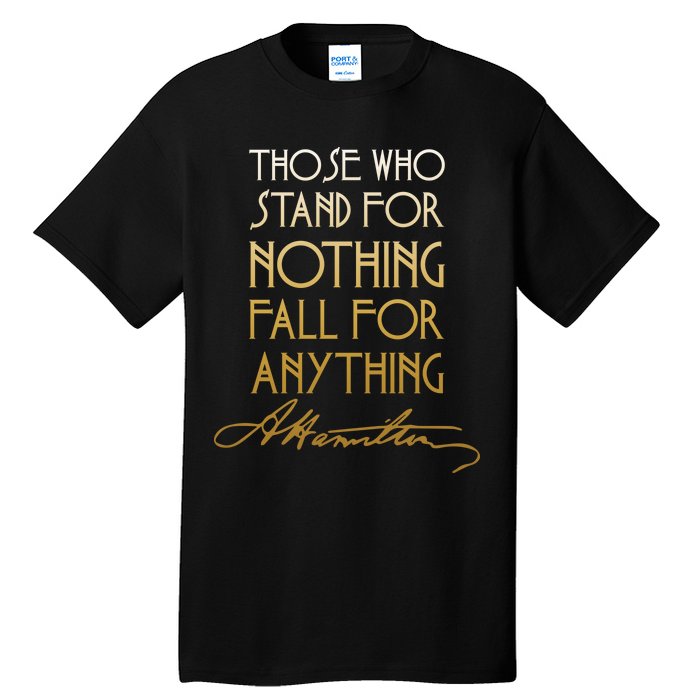 Alexander Hamilton Quote Signature Tall T-Shirt