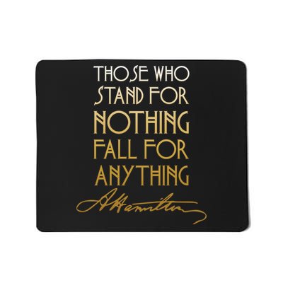 Alexander Hamilton Quote Signature Mousepad