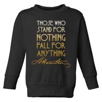 Alexander Hamilton Quote Signature Toddler Sweatshirt