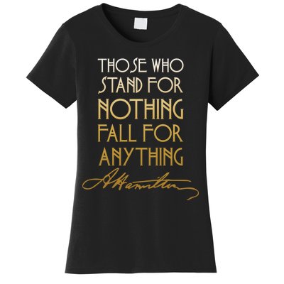 Alexander Hamilton Quote Signature Women's T-Shirt