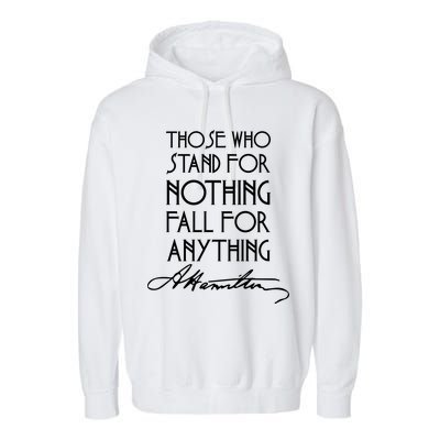 Alexander Hamilton Quote Signature Garment-Dyed Fleece Hoodie