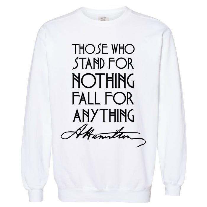 Alexander Hamilton Quote Signature Garment-Dyed Sweatshirt