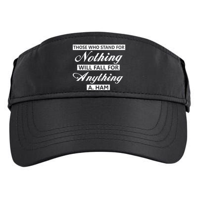 Alexander Hamilton Stand For Nothing Quote Adult Drive Performance Visor