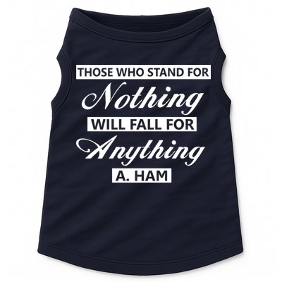Alexander Hamilton Stand For Nothing Quote Doggie Tank