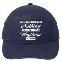 Alexander Hamilton Stand For Nothing Quote 7-Panel Snapback Hat