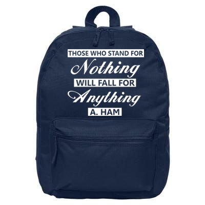 Alexander Hamilton Stand For Nothing Quote 16 in Basic Backpack