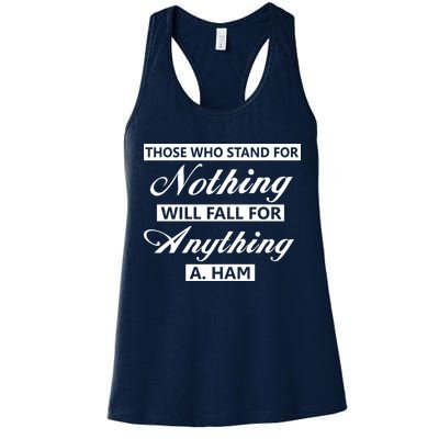 Alexander Hamilton Stand For Nothing Quote Womens Tank Top