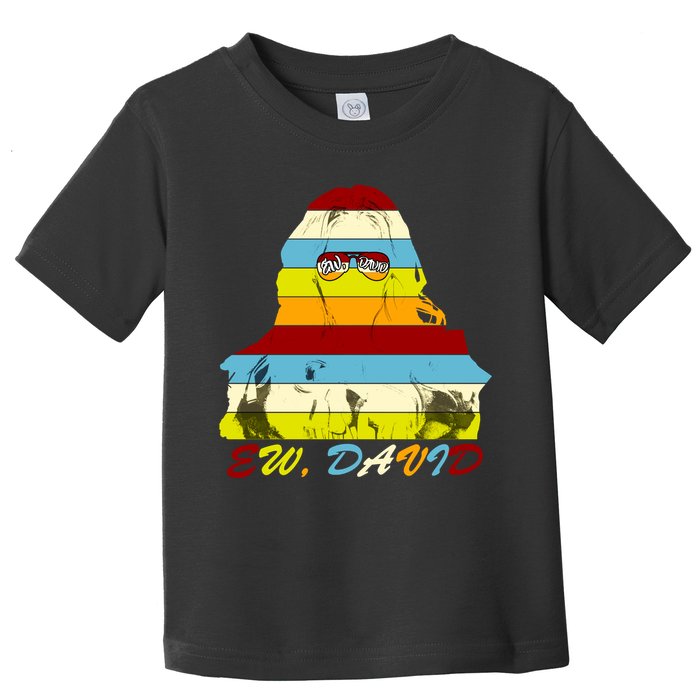 Alexis Ew David Funny 4th Birthday Toddler T-Shirt