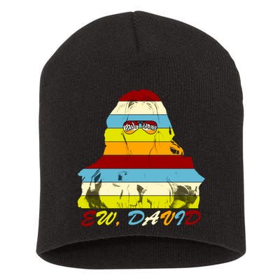 Alexis Ew David Funny 4th Birthday Short Acrylic Beanie