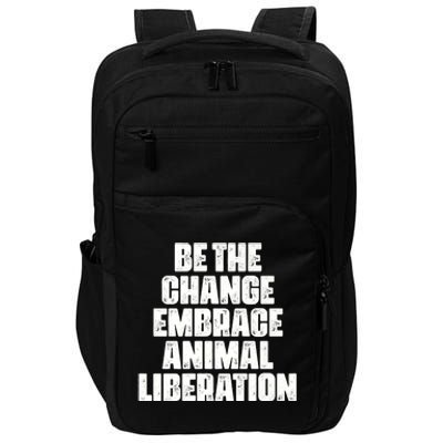 Animal Liberation Front Activist For Animal Rights & Welfare Impact Tech Backpack