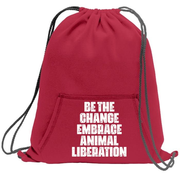 Animal Liberation Front Activist For Animal Rights & Welfare Sweatshirt Cinch Pack Bag