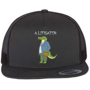 A Litigator Funny Alligator Attorney Alitigator Flat Bill Trucker Hat