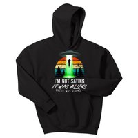 Alien Lover, Funny It Was Aliens, Flying Saucer, Alien Kids Hoodie