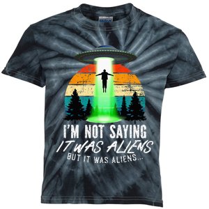 Alien Lover, Funny It Was Aliens, Flying Saucer, Alien Kids Tie-Dye T-Shirt