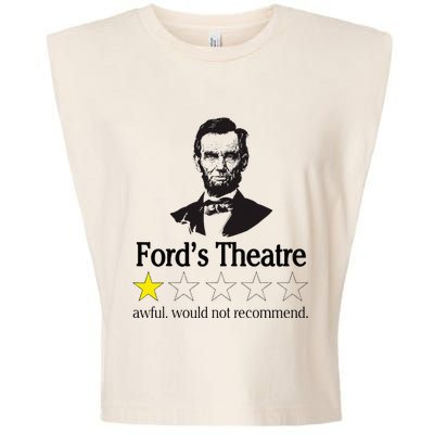 Abraham Lincoln FordS Theatre Awful Would Not Recommend Garment-Dyed Women's Muscle Tee