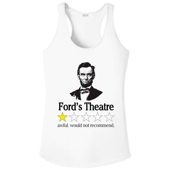 Abraham Lincoln FordS Theatre Awful Would Not Recommend Ladies PosiCharge Competitor Racerback Tank