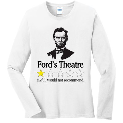 Abraham Lincoln FordS Theatre Awful Would Not Recommend Ladies Long Sleeve Shirt