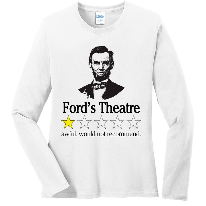 Abraham Lincoln FordS Theatre Awful Would Not Recommend Ladies Long Sleeve Shirt