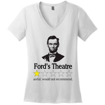 Abraham Lincoln FordS Theatre Awful Would Not Recommend Women's V-Neck T-Shirt