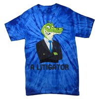 A Litigator Funny Lawyer Attorney Law School Graphic Funny Gift Tie-Dye T-Shirt