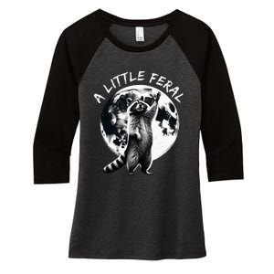 A Little Feral Racoons Howling At The Moon Racoons Meme Women's Tri-Blend 3/4-Sleeve Raglan Shirt