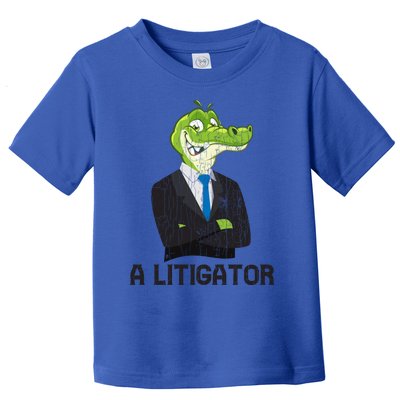 A Litigator Funny Lawyer Attorney Law School Graphic Gift Toddler T-Shirt