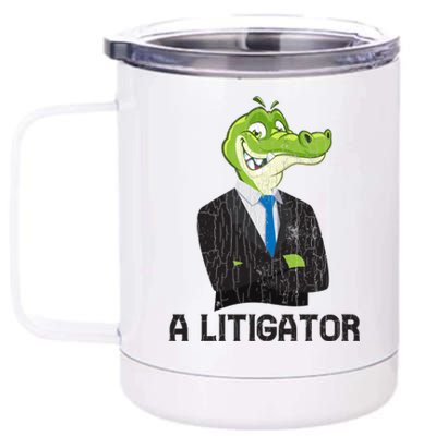 A Litigator Funny Lawyer Attorney Law School Graphic Gift 12 oz Stainless Steel Tumbler Cup