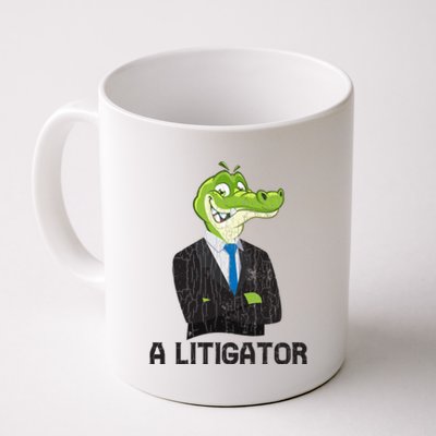 A Litigator Funny Lawyer Attorney Law School Graphic Gift Coffee Mug