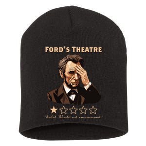 Abraham Lincoln Fords Theatre Rating Funny Short Acrylic Beanie