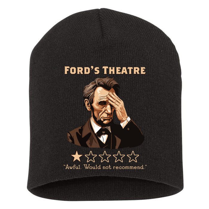 Abraham Lincoln Fords Theatre Rating Funny Short Acrylic Beanie