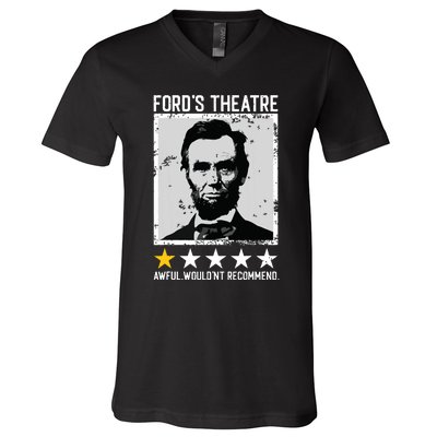 Abraham Lincoln Fords Theatre Would Not Recommend Joke V-Neck T-Shirt