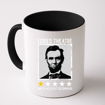 Abraham Lincoln Fords Theatre Would Not Recommend Joke Mug