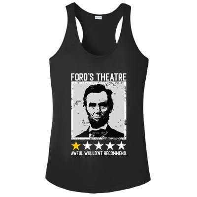 Abraham Lincoln Fords Theatre Would Not Recommend Joke Ladies PosiCharge Competitor Racerback Tank