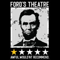 Abraham Lincoln Fords Theatre Would Not Recommend Joke Baby Bodysuit