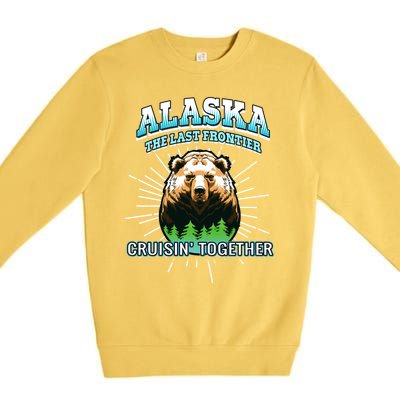 Alaska Last Frontier Family Group Trip Cruisin Together Gift Premium Crewneck Sweatshirt